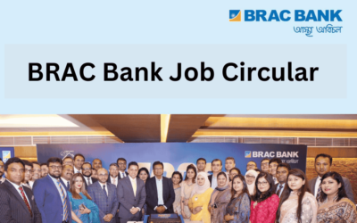 BRAC Bank Job Circular 2024 | Bank Job Circular