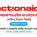 অ্যাকশনএইড বাংলাদেশ নিয়োগ বিজ্ঞপ্তি ২০২৫। Job Circular 2025।